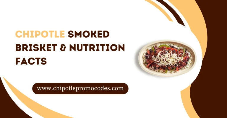 Chipotle Smoked Brisket & Nutrition Facts